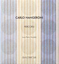 2025 CARLO NANGERONI. PERCORSI