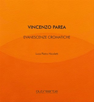 2025 Vincenzo Parea. Evanescenze cromatiche