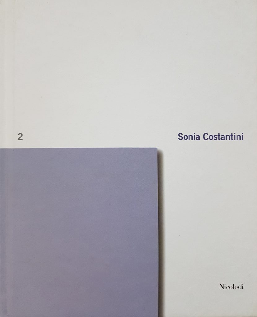2005 SONIA COSTANTINI. PERCORSI DEL COLORE. Nicolodi Editore. Catalogo
