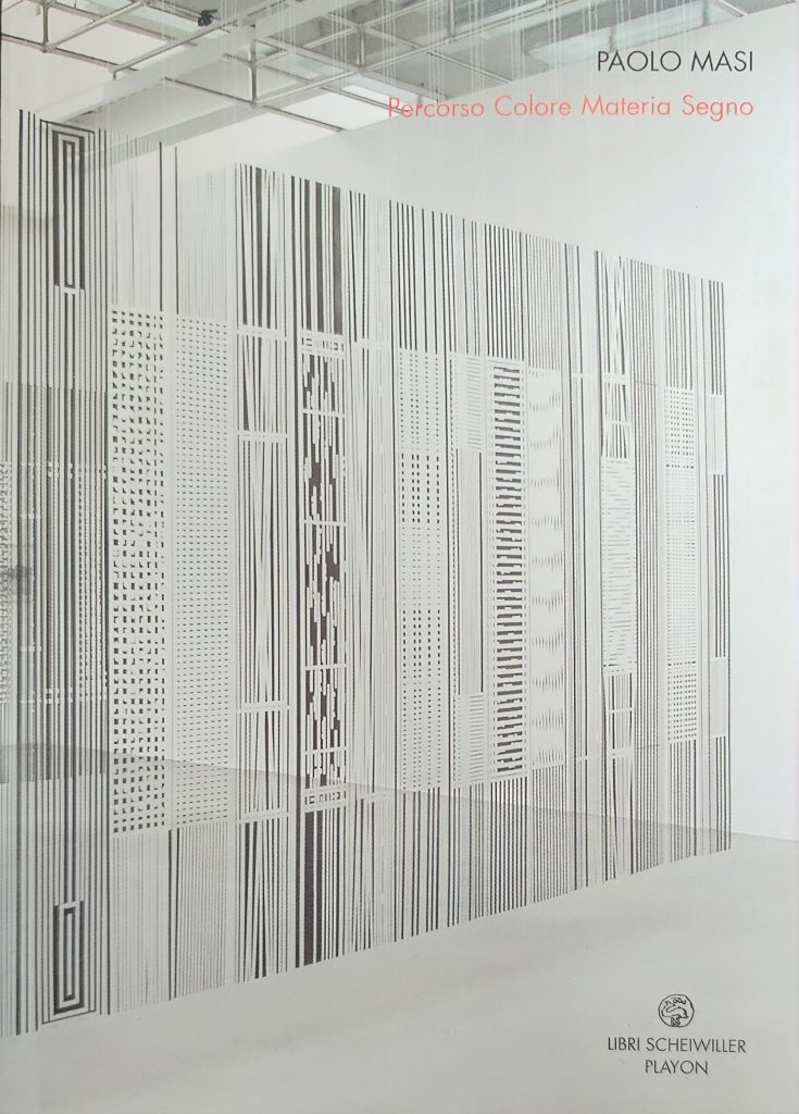 2005 PAOLO MASI. Percorso Colore Materia Segno. Catalogo
