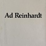 1974 AD REINHARDT. Galleria Morone, Milano. Catalogo