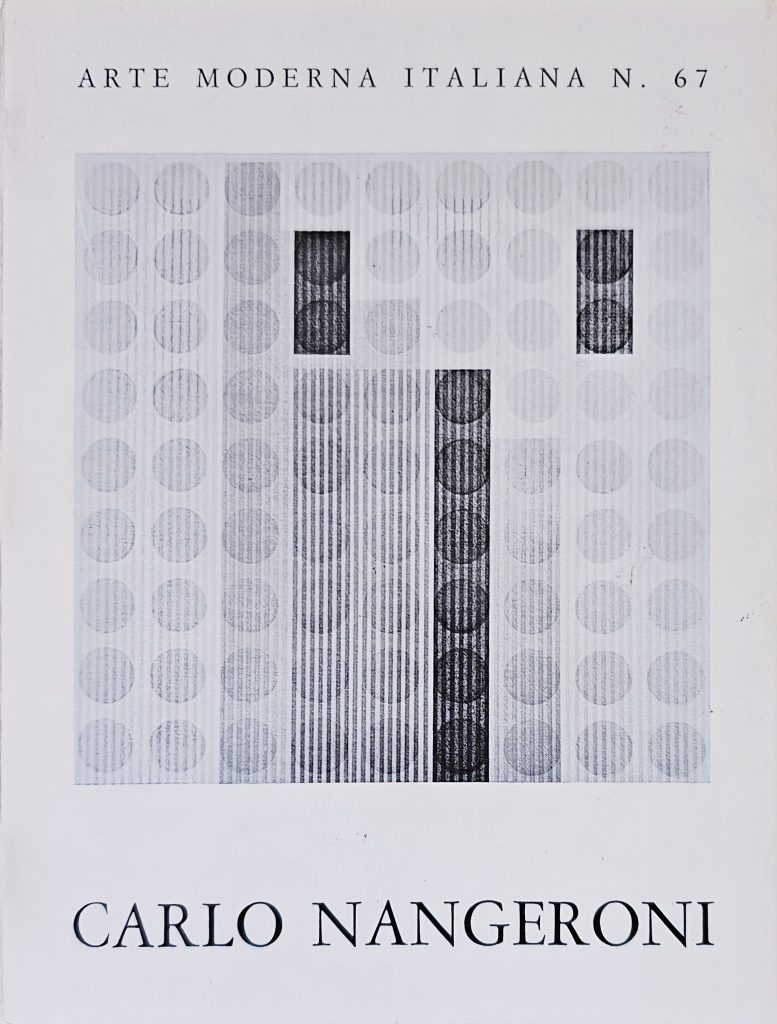 1976 CARLO NANGERONI. Edizioni Schewiller. Catalogo