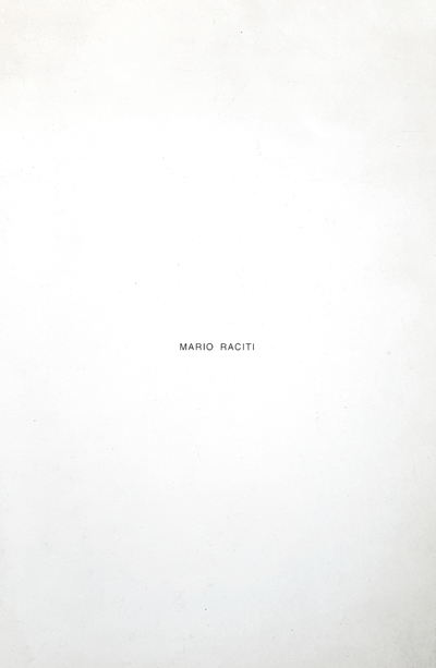1983 MARIO RACITI. Galleria Morone, Milano. Catalogo