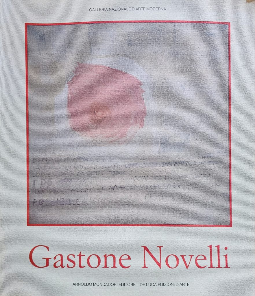 1988 GASTONE NOVELLI. 1925-1968. Galleria Nazionale d’Arte Moderna, Roma. Catalogo