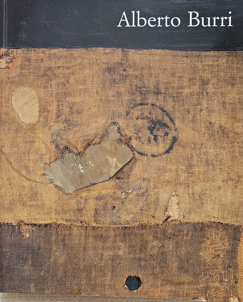 1993 ALBERTO BURRI. LA PITTURA COME MATERIA VIVENTE. OPERE DAL 1949 AL 1966. Catalogo