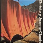 2006 CHRISTO AND JEANNE-CLAUDE. MUSEO D’ARTE MODERNA DELLA CITTA’ DI LUGANO. Catalogo