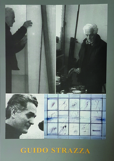 2008 GUIDO STRAZZA. UN PENSIERO SI FA SEGNO. Galleria Morone, Milano. Catalogo